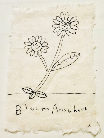 Bloom Anywhere